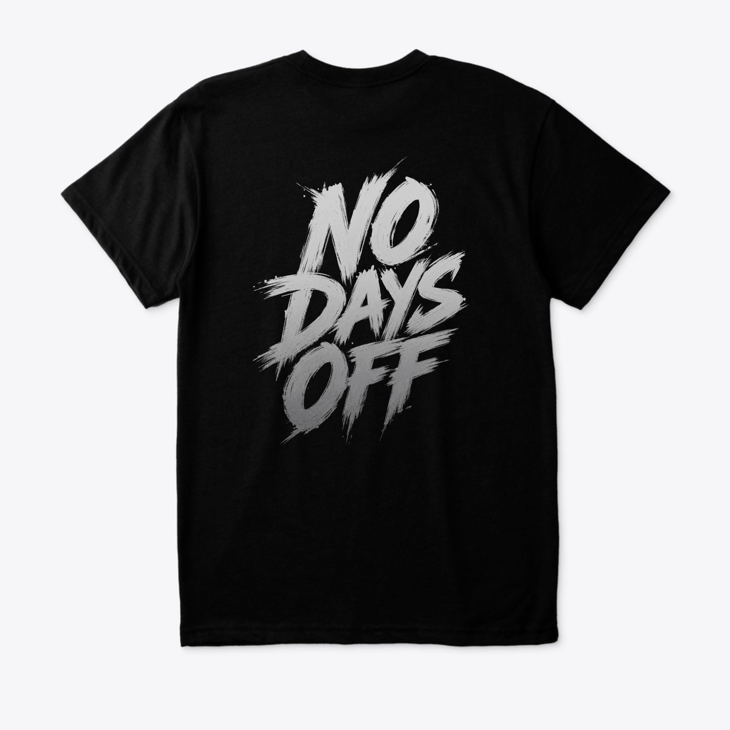 No Days Off V2 🔥