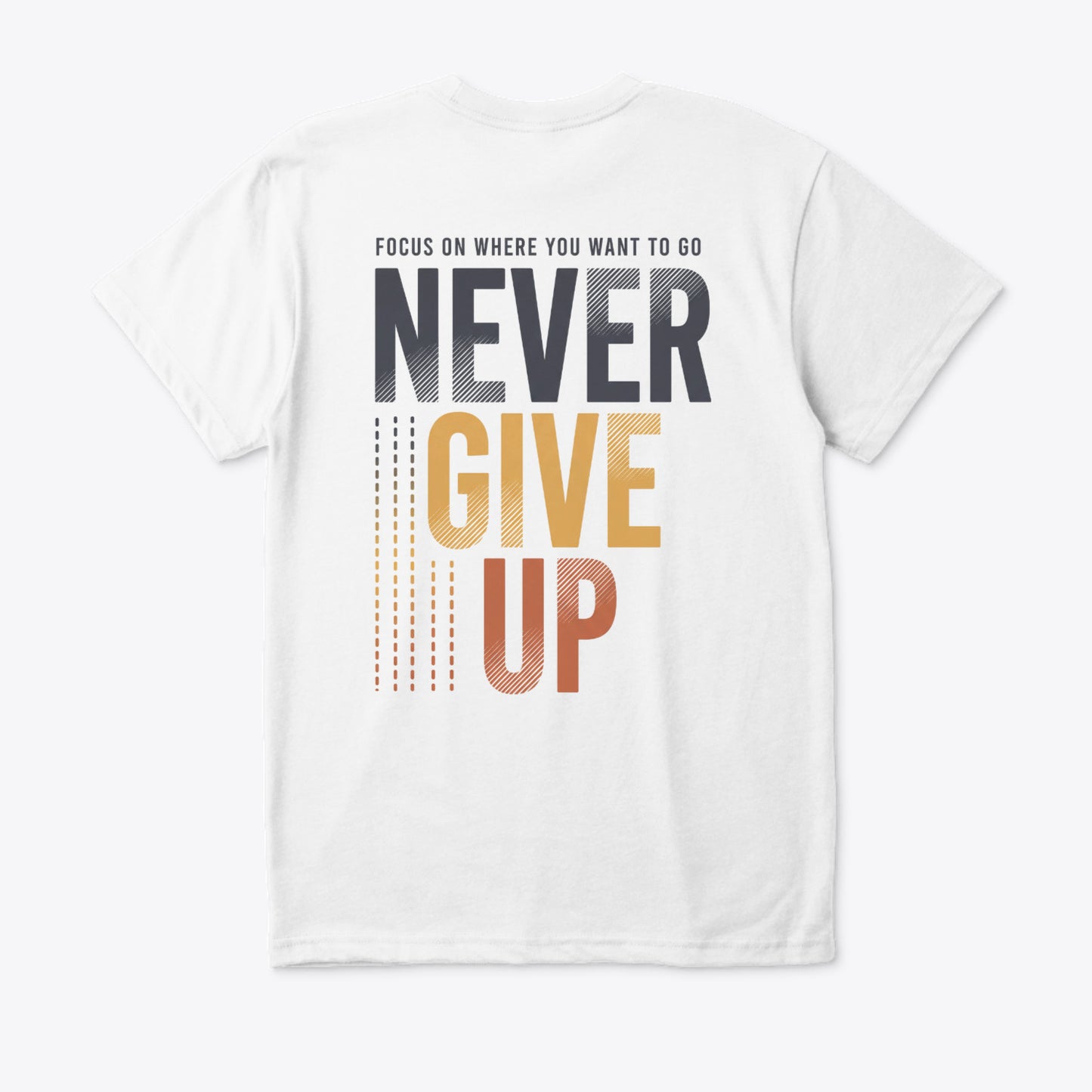 Never Give Up 🎯