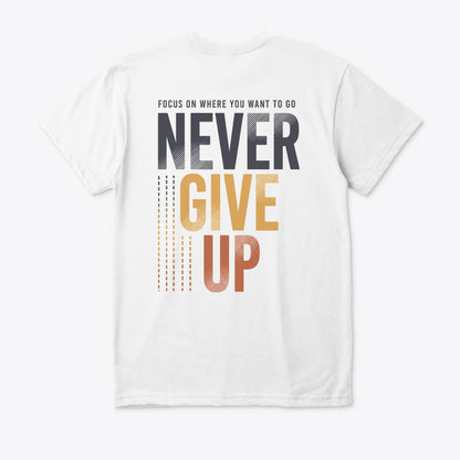 Never Give Up 🎯