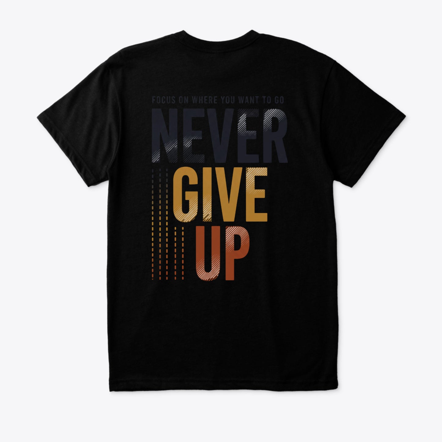 Never Give Up 🎯