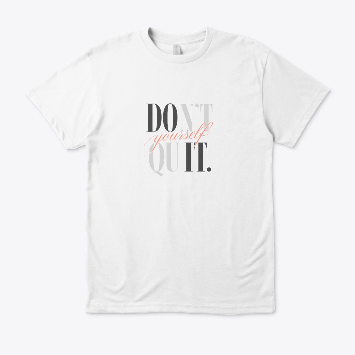 Don't Quit / Do It 💪