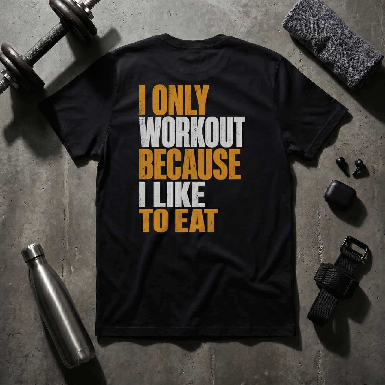I Only Workout Because I Like To Eat 🍔