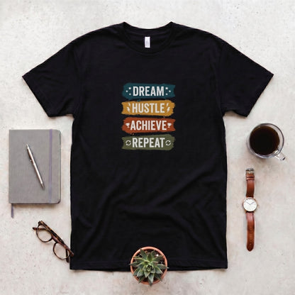 Dream, Hustle, Achieve, Repeat 🔁